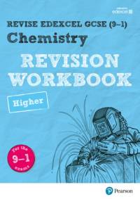 Pearson REVISE Edexcel GCSE Chemistry (Higher) Revision Workbook for 2025, 2026 exams av Nigel Saunders