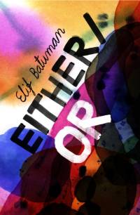 Either/Or av Elif Batuman