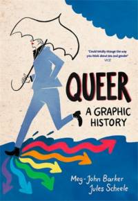 Queer: A Graphic History av Meg-John Barker
