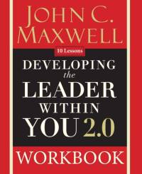 Developing the Leader Within You 2.0 Workbook av John C. Maxwell
