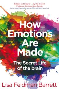 How Emotions Are Made av Lisa Feldman Barrett