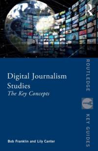 Digital Journalism Studies av Bob (Cardiff University Franklin