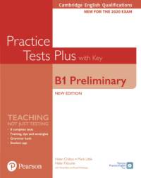 Cambridge English Qualifications: B1 Preliminary Practice Tests Plus with key av Helen Chilton