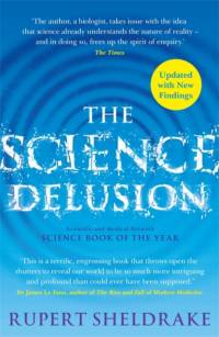 The Science Delusion av Rupert Sheldrake