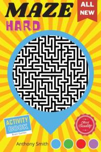 From Here to There 120 Hard Challenging Mazes For Adults Brain Games For Adults For Stress Relieving and Relaxation! av Anthony Smith