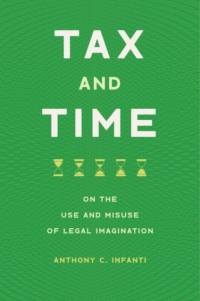 Tax and Time av Anthony C. Infanti