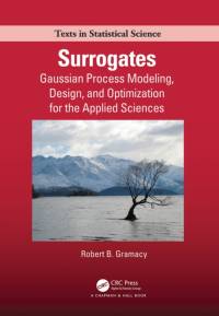 Surrogates av Robert B. Gramacy