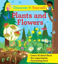 Discover it Yourself: Plants and Flowers av Sally Morgan