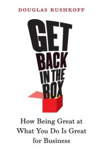 Get Back in the Box av Douglas Rushkoff