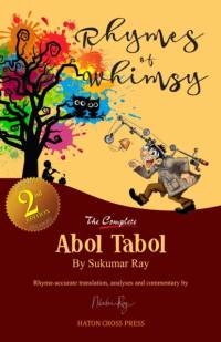 Rhymes of Whimsy - The Complete Abol Tabol av Sukumar Ray