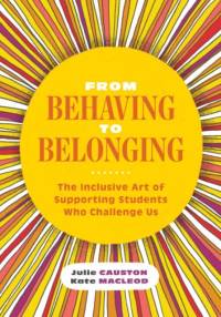 From Behaving to Belonging av Kate Macleod