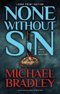 None Without Sin av Michael Bradley