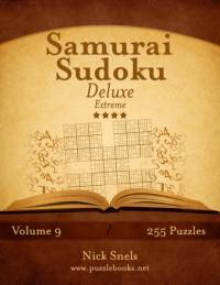 Samurai Sudoku Deluxe - Extreme - Volume 9 - 255 Logic Puzzles av Nick Snels