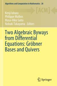 Two Algebraic Byways from Differential Equations: Groebner Bases and Quivers