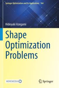 Shape Optimization Problems av Hideyuki Azegami