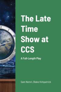 The Late Time Show at CCS av Sam Nemri