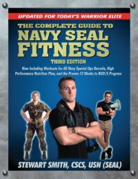 The Complete Guide to Navy Seal Fitness, Third Edition av Stewart Smith