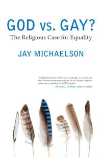 God vs. Gay? av Jay Michaelson