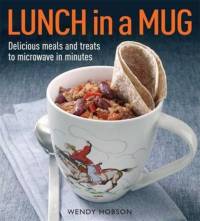 Lunch in a Mug av Wendy Hobson