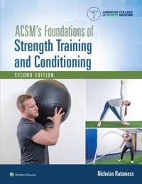 ACSM's Foundations of Strength Training and Conditioning av Nicholas Ratamess