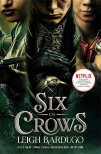 Six of Crows TV TIE IN av Leigh Bardugo