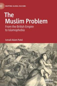 The Muslim Problem av Ismail Adam Patel