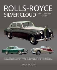 Rolls-Royce Silver Cloud - The Complete Story av James Taylor