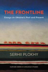 The Frontline av Serhii Plokhy