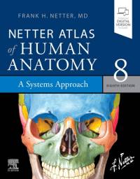 Netter Atlas of Human Anatomy: A Systems Approach av Frank H. Netter