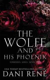 The Wolfe & His Phoenix av Dani Rene