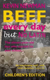 Beef Every Day But No Latin av Kevin Newman