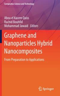 Graphene and Nanoparticles Hybrid Nanocomposites