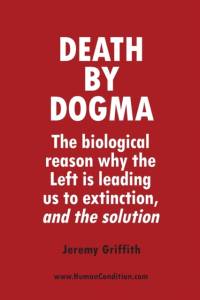 Death by Dogma av Jeremy Griffith