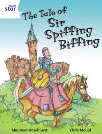 Rigby Star Independent White Reader 3 The Tale of Sir Spiffing Biffing av Maureen Haselhurst
