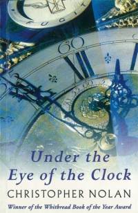Under The Eye Of The Clock av Christopher Nolan