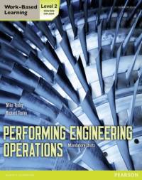Performing Engineering Operations - Level 2 Student Book Core av Mike Tooley