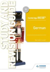 Cambridge IGCSE™ German Study and Revision Guide av Harriette Lanzer