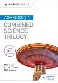 My Revision Notes: AQA GCSE (9-1) Combined Science Trilogy av Nick Dixon