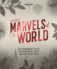 Lonely Planet Secret Marvels of the World av Lonely Planet