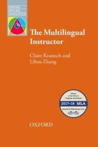 The Multilingual Instructor av Claire Kramsch