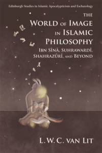 The World of Image in Islamic Philosophy av VAN LIT  L  W  C