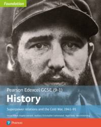 Edexcel GCSE (9-1) History Foundation Superpower relations and the Cold War, 1941–91 Student Book av Christopher Catherwood