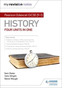My Revision Notes: Pearson Edexcel GCSE (9–1) History: Four units in one av Sam Slater