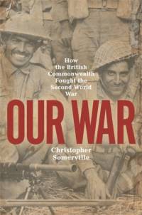 Our War av Christopher Somerville