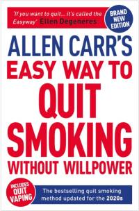 Allen Carr's Easy Way to Quit Smoking Without Willpower - Includes Quit Vaping av Allen Carr