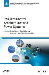 Resilient Control Architectures and Power Systems av C Rieger