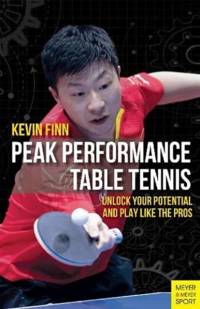 Peak Performance Table Tennis av Kevin Finn