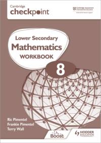 Cambridge Checkpoint Lower Secondary Mathematics Workbook 8 av Frankie Pimentel