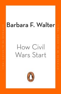 How Civil Wars Start av Barbara F. Walter