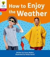 Oxford Reading Tree: Floppy's Phonics Decoding Practice: Oxford Level 4: How to Enjoy the Weather av Jonny Walker